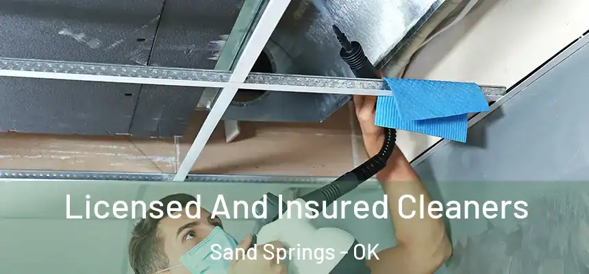  Licensed And Insured Cleaners Sand Springs - OK